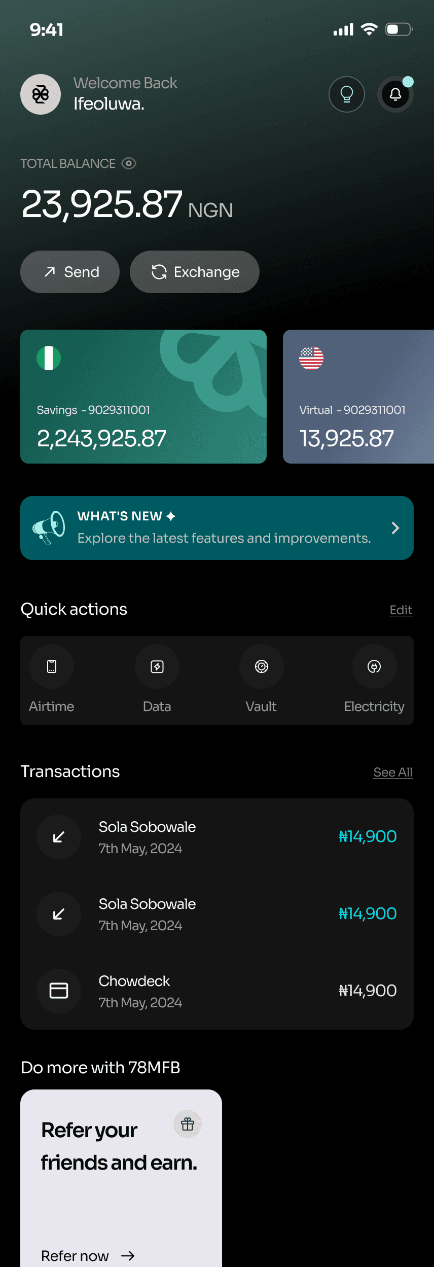 Home: total balance 23,925.87 NGN, Send and Exchange, savings and virtual accounts, a what’s-new banner, quick actions and transactions