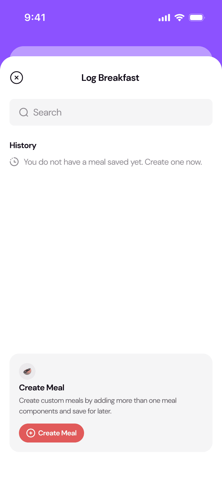 Log Breakfast: search, an empty history, and a Create Meal card
