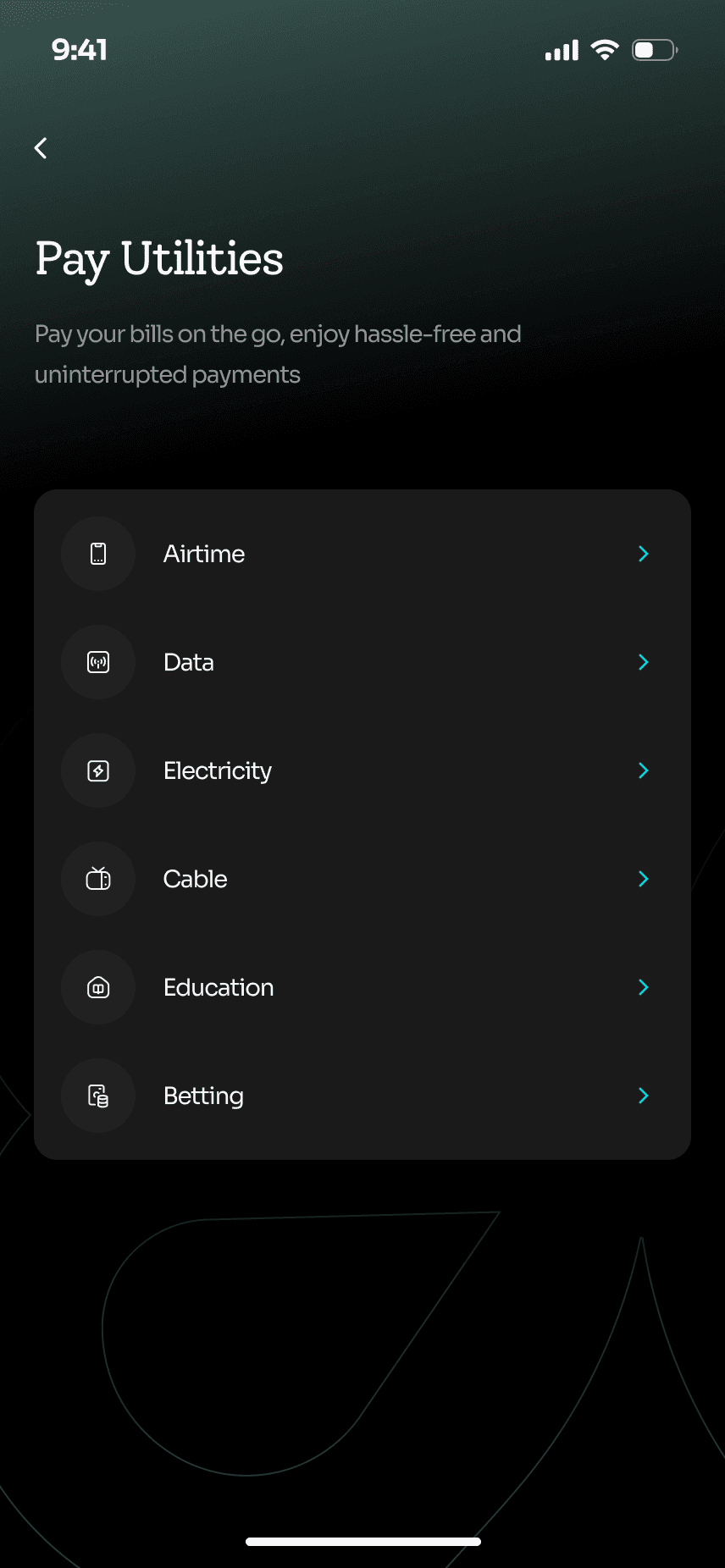 Pay Utilities: airtime, data, electricity, cable, education and betting